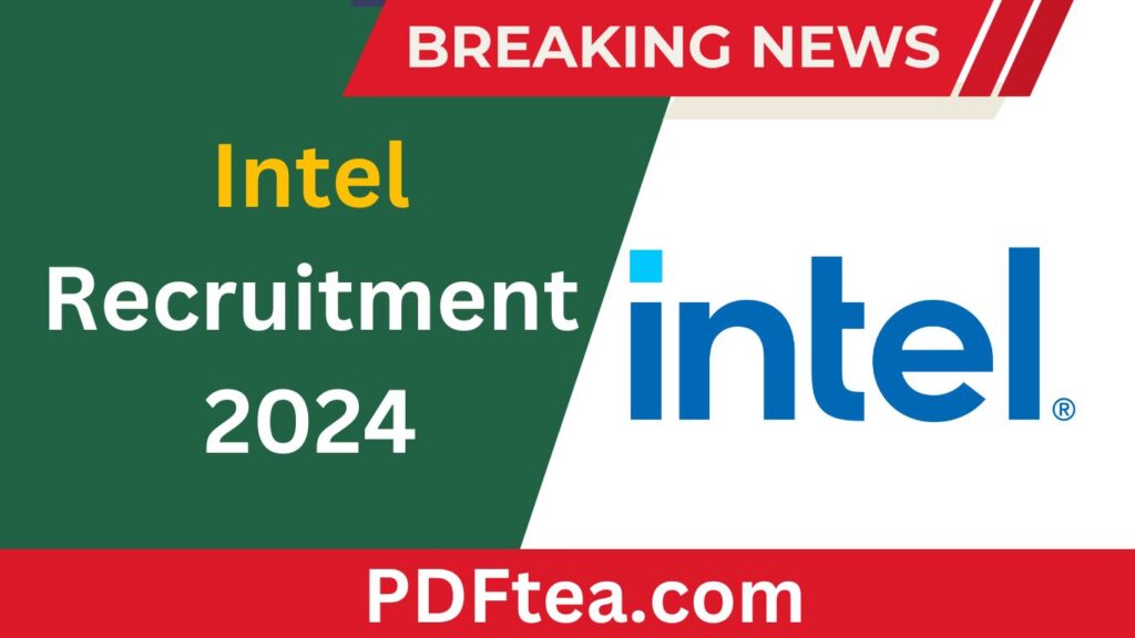 Intel Recruitment 2024 Graduate Intern